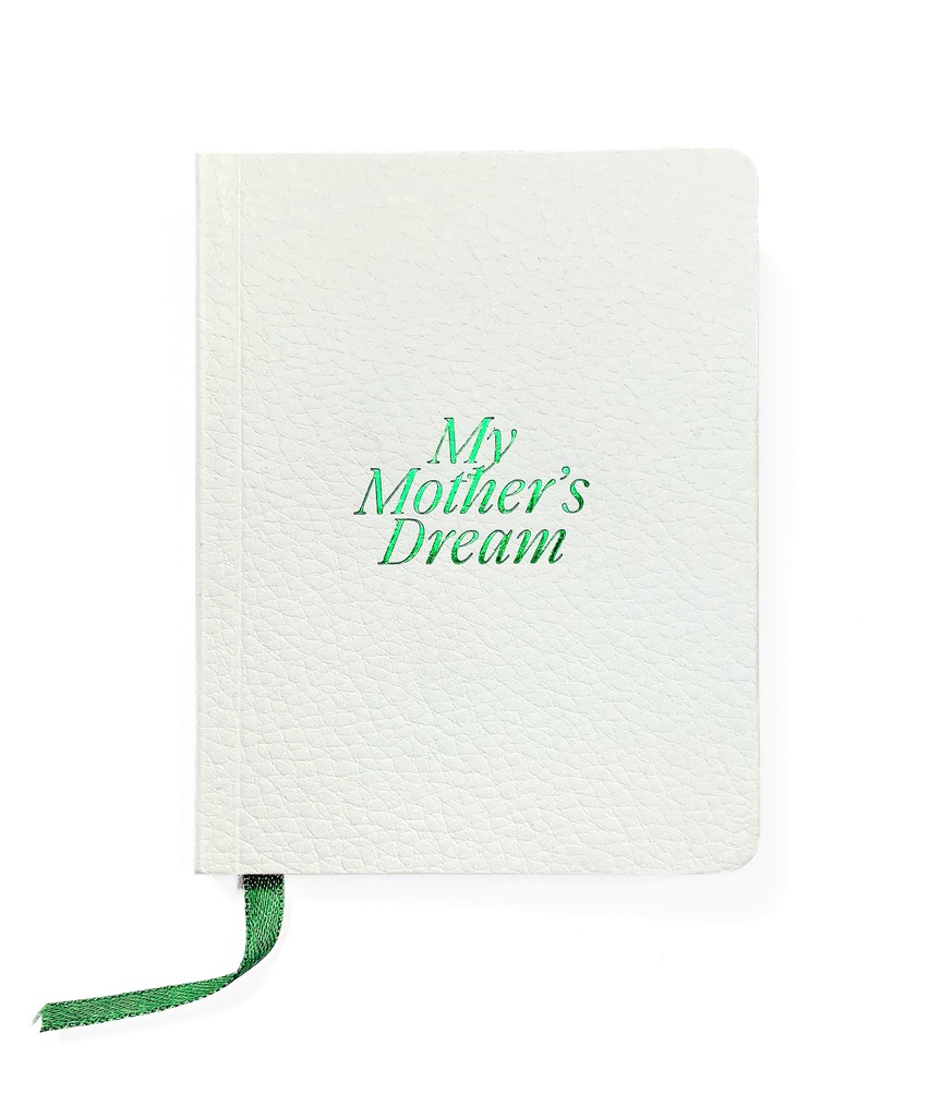 My Mother`s Dream