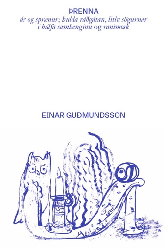 [art_threnna] Þrenna - Einar Guðmundsson