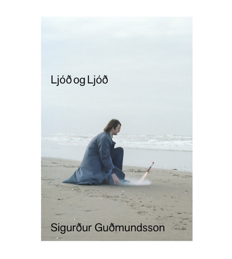 [art_ljod] Sigurður Guðmundsson - Ljóð og Ljóð